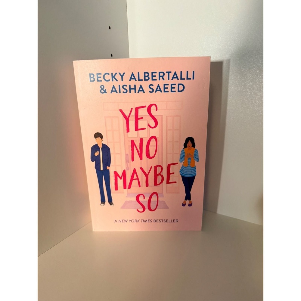Yes No Maybe So Becky‎ Albertalli Aisha Saeed YA Romance Paperback Book